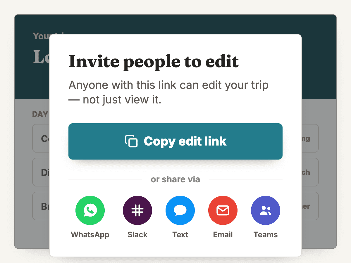 An invite dialog copies one edit link or shares it via WhatsApp, Slack, Text, Email, or Teams so travelers edit the same London trip together.