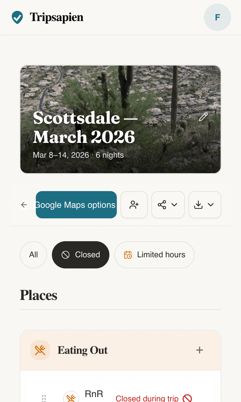 Tripsapien review screen showing closure flags for places that are not open during the trip dates.